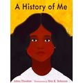 A History Of Me
