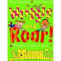 Wriggle Roar