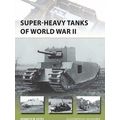 New Vanguard 216 Super Heavy Tanks Of WW