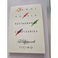 FELDPAUSCH TICINO HOTELS NOTE PAD