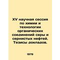 XV Scientific Session on Chemistry and Technolo...