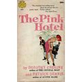 The Pink Hotel by Dorothy Erskine & P. Dennis (...