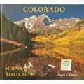 COLORADO MOUNTAIN REFLECTIONS by ROGER EDRINN 5...