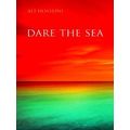 Dare The Sea