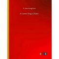 A Lame Dog's Diary