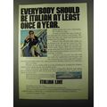 1971 Italian Line Ad - Everybody Should Be Italian