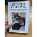 1983 1ST EDITION "BETWEEN OURSELVES" MOTHER & D...