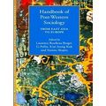 Post-Western Social Sciences and Global Knowledge: Handbook of Post-Western Soci