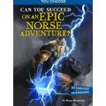 You Choose: Ancient Norse Myths: Can You Succee...