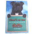BLACK STAFFORDSHIRE BULLTERRIER WELCOME WARNING...