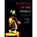 Kachinas In The Pueblo World