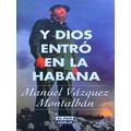 Y Dios Entro En La Habana