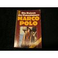 Marco Polo by Die Reisen Des Venezianers