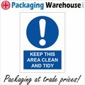 MA345 KEEP THIS AREA CLEAN AND TIDY SIGN FOOD P...