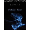 Yellow Shoe Fiction Hybrid Creatures