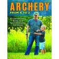 Archery From A To Z