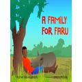 A Family For Faru