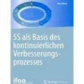 5S Als Basis Des Kontinuierlichen Verbesserungs...