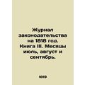 Journal of Legislation for 1818. Book III. The ...