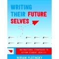Writing Their Future Selves