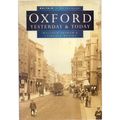 OXFORD... YESTERDAY & TODAY by Malcolm Graham &...