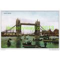 TOWER BRIDGE, LONDON, ENGLAND, POSTCARD 1900/10s?