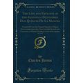The Life and Exploits of the Ingenious Gentlema...