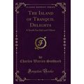 The Island of Tranquil Delights: A South Sea Id...