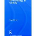 The Psychology of Everything-The Psychology of Celebrity
