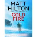 A Grey And Villere Thriller Cold Fire