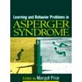 Learning and Behavior Problems in Asperger Syndrome by Various Authors
