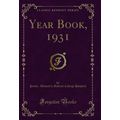 Year Book, 1931 (Classic Reprint)