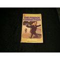 The French Connection by Robin Moore