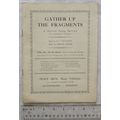 Gather Up the Fragments, A Sacred Song Service ...