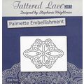 Tattered Lace. Palmette Embellishment Die. Die ...