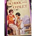 The School At The Chalet - Elinor M Brent-Dyer