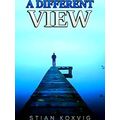 A Different View