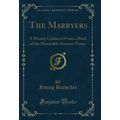 The Marryers: A History Gathered From a Brief o...