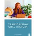 Transcribing Oral History