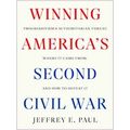Winning The Second Civil War