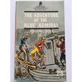 THE ADVENTURE OF THE BLUE ADMIRAL (UK ARMADA PA...