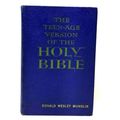 The Teenage Version of The Holy Bible 1962 Firs...