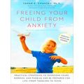 Freeing Your Child From Anxiety