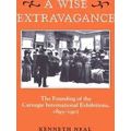 A Wise Extravagance