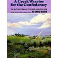 A Creek Warrior For The Confederacy