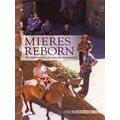 Mieres Reborn