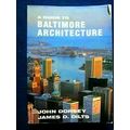 A Guide To Baltimore Architecture