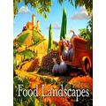 Carl Warners Food Landscapes