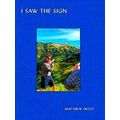 Matthew Frost: I Saw The Sign