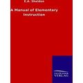 A Manual of Elementary Instruction